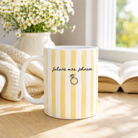 Future Mrs. Johnson - Sunny Stripe Engagement Mug