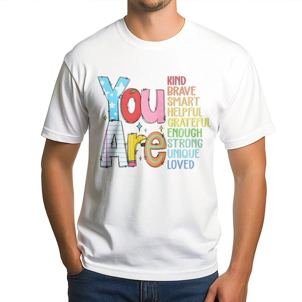 Positive Affirmation Tee | Colorful 'You Are Kind Brave Smart' Graphic | Soft Breathable Cotton | Mental Health Awareness Gif