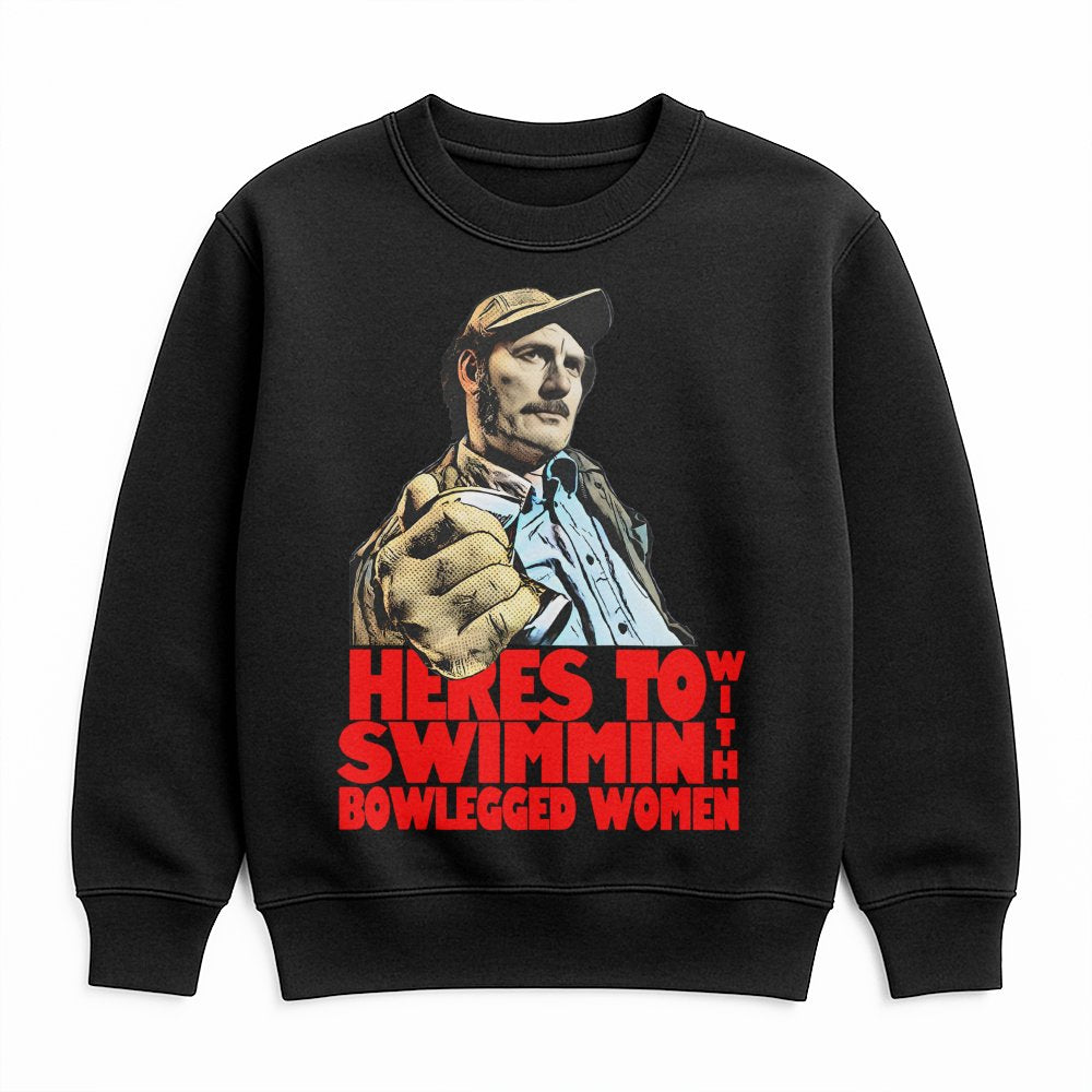 Heres To Swimmin With Bowlegged Women Sweatshirt | Classic Movie Quote Graphic Tee | Premium Cotton Blend | Funny Gift For Fi