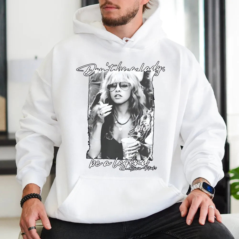 Stevie Nicks Hoodie | Don’t Be A Lady Be A Legend Graphic | Premium Cotton Blend Sweatshirt | Music Fan Gift For Women & Men