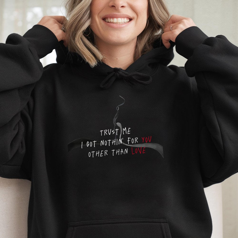 Trust Me Love Hoodie | Aesthetic Graphic Quote Pullover | Premium Cotton-Blend Streetwear | Unisex Emo Alt Fashion Gift