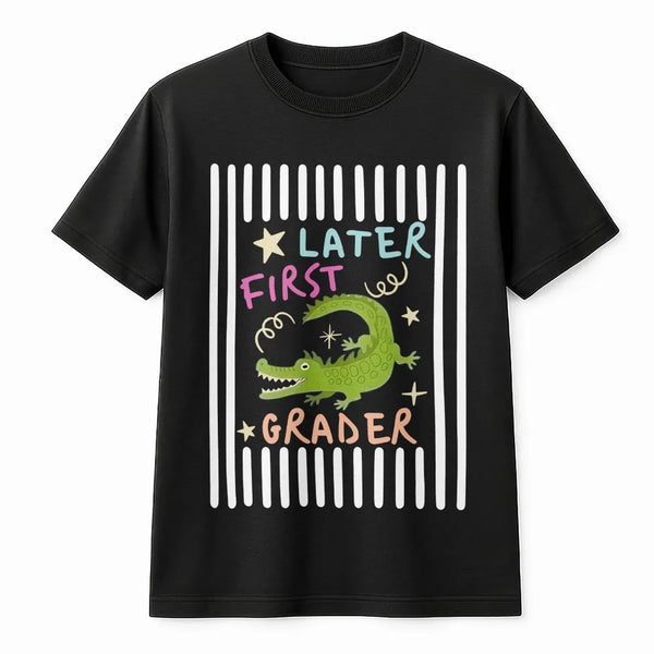 Later First Grader Sweatshirt | Funny Alligator Design | Soft Cozy Crewneck | Last Day of School Gift for Kids